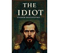 The Idiot