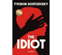 The Idiot (Illustrated)