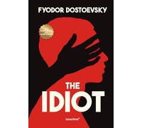 The Idiot (Illustrated)