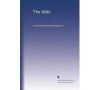 The Idler: an illustrated monthly magazine: Volume 28