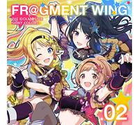 THE IDOLM@STER SHINY COLORS FR@GMENT WING 02