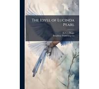 The Idyll of Lucinda Pearl