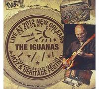 The Iguanas - Live at Jazzfest 2012