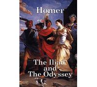 The Iliad and the Odyssey