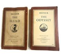 The Iliad And The Odyssey, New Translations By E. V. Rieu