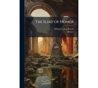 The Iliad of Homer