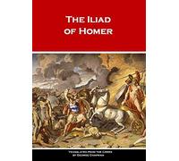 The Iliad of Homer