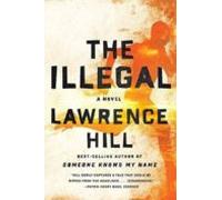 The Illegal - A Novel