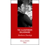 The Illegitimate Billionaire (ebook)