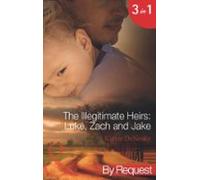 The Illegitimate Heirs: Luke Zach And Jake (ebook)
