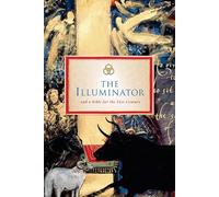 The Illuminator and a Bible for the 21st Century [DVD]