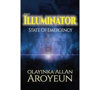 The Illuminator - State of Emergency