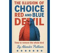 The Illusion of Choice Red and Blue Devil