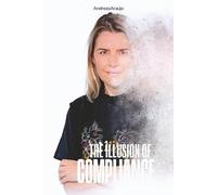 The Illusion of Compliance: Reflections on the true meaning of workplace safety