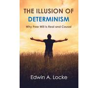 The Illusion of Determinism: Why Free Will Is Real and Causal