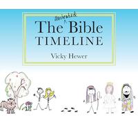 The Illustrated Bible Timeline