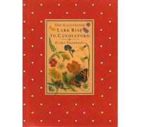 The Illustrated Lark Rise to Candleford