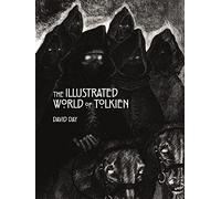 El mundo ilustrado de Tolkien – Guía de referencia y artistas inspirados por su visión
