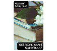 The Illustrious Gaudissart (ebook)