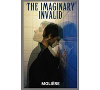The Imaginary Invalid