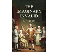 The Imaginary Invalid