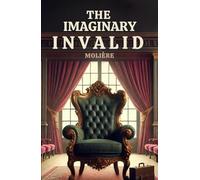 The Imaginary Invalid
