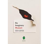 The Imaginary Museum - Color Edition: An Exhibition in the form of a book
