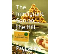 The Immigrant Son on the Hill