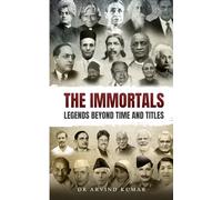The Immortals: Legends Beyond Time and Titles