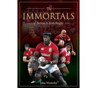 Immortals of British & Irish Rugby