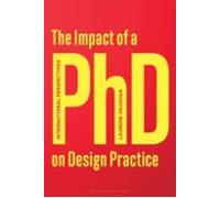 The Impact Of A Phd On Design Practice