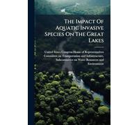 The Impact Of Aquatic Invasive Species On The Great Lakes
