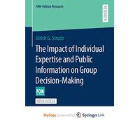 The Impact of Individual Expertise and Public Information on Group Decision-Making