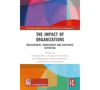 The Impact of Organizations: Measurement, Management and Corporate Reporting (Routledge-Giappichelli Studies in Business and Management)