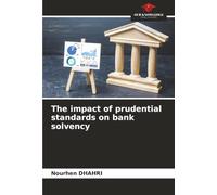 The impact of prudential standards on bank solvency