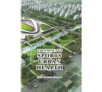 The Impact of Sports on Urban Health
