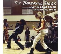 The Imperial Dogs - The Imperial Dogs: Live! in Long Beach [USA] [DVD]