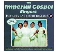 The Imperial Gospel Singers - The Savoy & Gospel Releases 1958-62