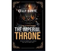 THE IMPERIAL THRONE: A Tale of Four Kingdoms (Thrones At War)