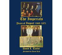 The Imperials: Years of Impact 1968-1971