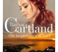 The Importance Of Love (Barbara Cartland's Pink Collection 38)