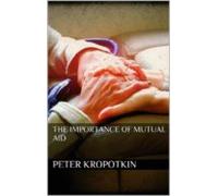 The Importance Of Mutual Aid (ebook)