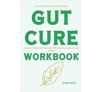 The Important Ideas Knowledge Gut Cure: Helpful notes that explain the original book in plain words