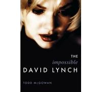 The Impossible David Lynch (Film and Culture Series)