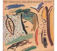 The Impossible Dreamers - AUGUST AVENUE 7 INCH (7" VINYL 45) UK RCA 1985
