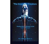 The Imposter Creators:: “Unmasking the Anunnaki and Finding the True Creator in the Book of Genesis ” (Cliff's Notes)