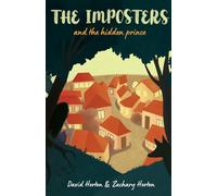 The Imposters and the Hidden Prince