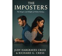 THE IMPOSTERS: The Dangers and Delights of Online Dating…