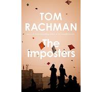 The Imposters: Tom Rachman
