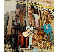 The Impressions - This Is My Country